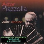 2º Grupo de 13 Cds do Bandeneonista Astor Piazzolla  Preço Anunciado do Item de Menor Valor