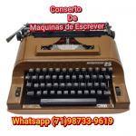 71 99998 3362 Conserto de Maquinas de Escrever em Salvador  Calculadoras Impressoras em Salvador Bahia