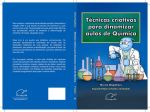 Técnicas criativas para dinamizar aulas de química