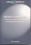 Química para dois: conteúdo contextualizado entendimento desejado.