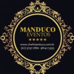Chef Manduco - Buffet Manduco Eventos
