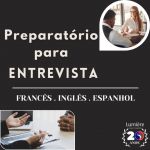 Curso preparatório para entrevista de emprego - Francês  Inglês  Espanhol - Aula online