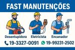 Desentupidora Eletricista Encanador no Jardim do Vovô em Campinas 19-99231-2502 Fast Manutenções.