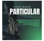 Detetive Particular escritório de investigações em defesa da mulher 
