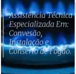 Conversão de Fogão São Gonçalo Rj Gás Encanado Gn  Botijão Glp Electrolux Atlas Brastemp Consul Esmaltec Continental Dako 