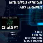 Inteligência Artificial Para Iniciantes - Manual Completo de Chatgpt