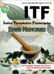 Itf – Índice Terapêutico Fitoterápico - Ervas Medicinais – 1ª. Edição – Catálogo Colorido das Ervas e Guia de Utilização Ilustrado
