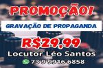 Léo Santos locutor gravação spot propaganda