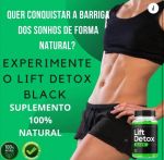 Lift Detox Black – Emagreça de forma natural e rápida com segurança