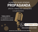 Locução propaganda gravada de vinhetas comerciais