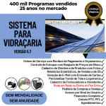 Sistema Os Vidraçaria e Esquadria com Vendas Financeiro e Agendamento v5.7 Plus - Fpqsystem