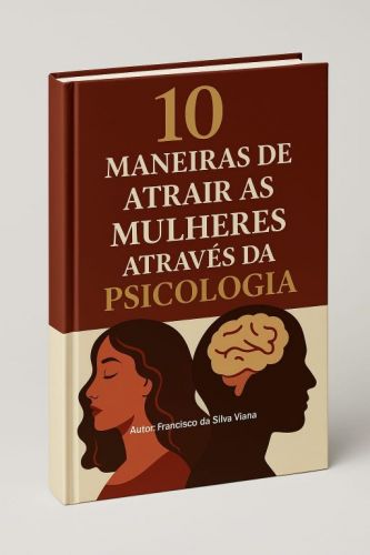 10 maneiras de atrair as mulheres através da psicologia 745328