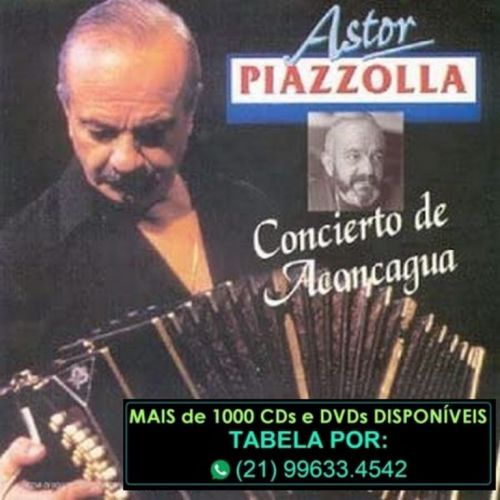 2º Grupo de 13 Cds do Bandeneonista Astor Piazzolla  Preço Anunciado do Item de Menor Valor 671213