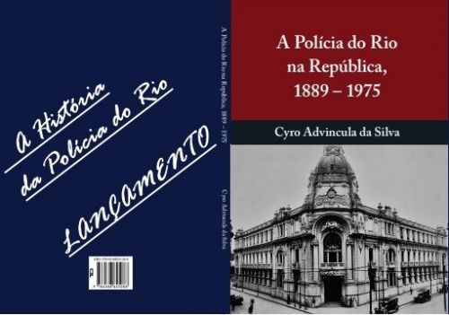 A Polícia do Rio na República 1889-1975 575479