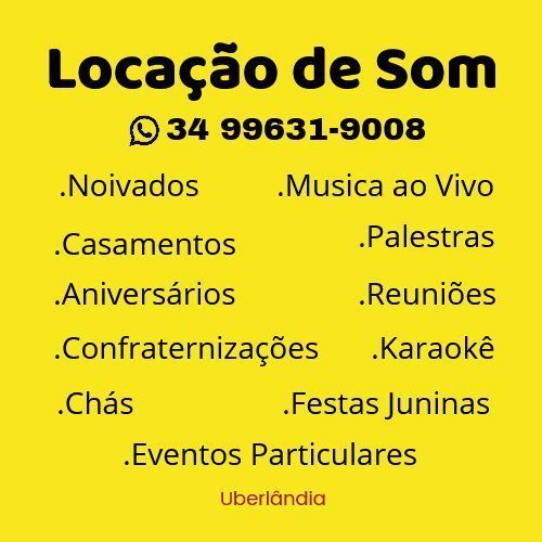 aluguel som aclimação uberlândia  776884