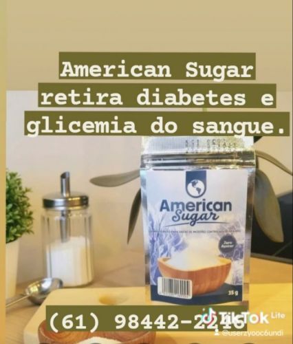American Sugar  - Elimina diabetes e glicemia do sangue 775007