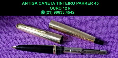  Antiga caneta tinteiro Parker 45 em ouro 12 k.  704376