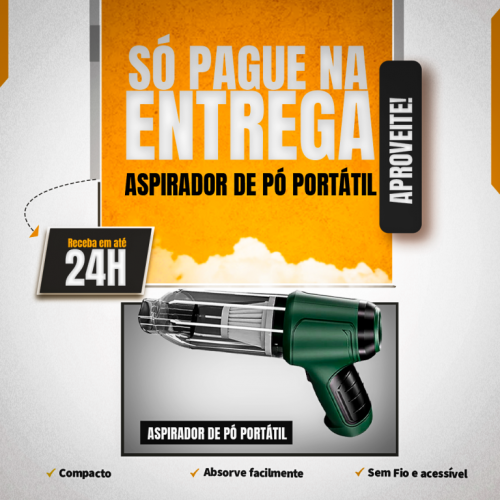 Aspirador de Pó Portátil - Pague Só Na Entrega 752164