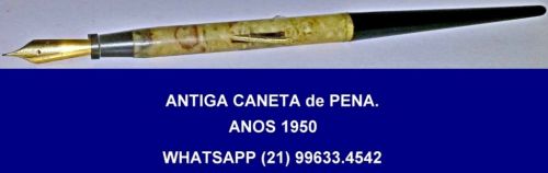  Caneta de Pena.anos 1950 704398