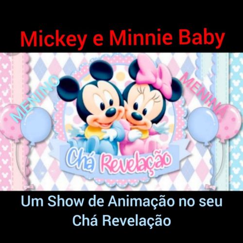 Cha Revelacao Mickey e Minnie Baby Personagens vivos cover 589897