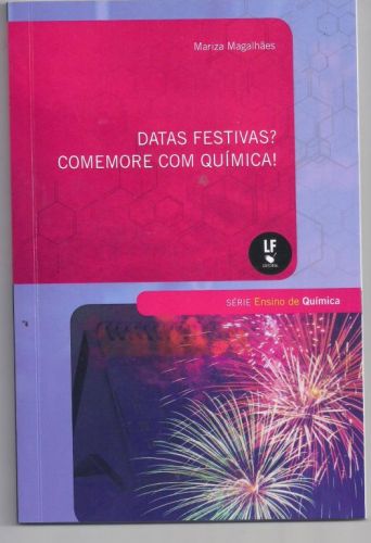 Datas festivas? Comemore com Química Edição revisada e alterada 516840