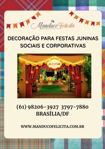 Decoração Junina para Eventos Corporativos em Brasíliadf e Goiásgo 777742
