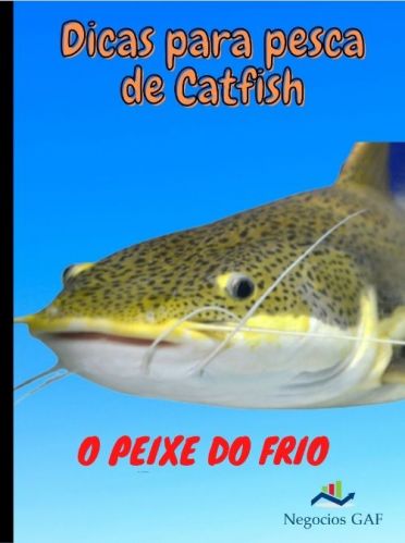 E-book Dicas para Pesca de Catfish 750518