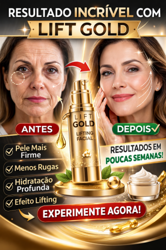 Lift Gold — o Cosmético Premium que Transforma sua Pele de Verdade 782591 Lift Gold — o Cosmético Premium que Transforma sua Pele de Verdade 782591