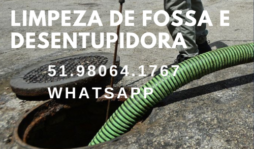 Limpeza de Sumidouros em Canoas Desentupimento de Fossas em Canoas e Regiões Metropolitanas 51.98064.1767 Whatsapp  625191