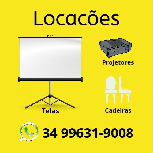 Locação telas projetores cadeiras uberlândia  742919