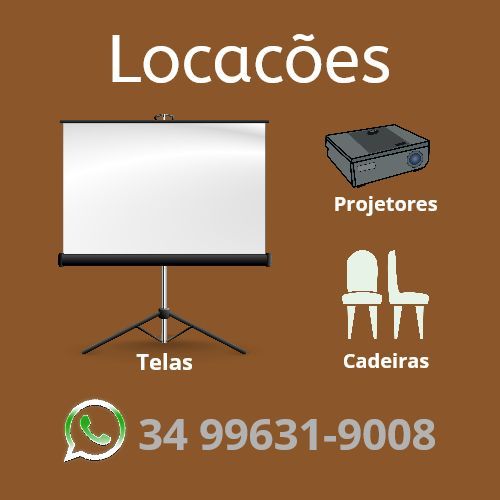 Locação telas projetores cadeiras uberlândia  742920