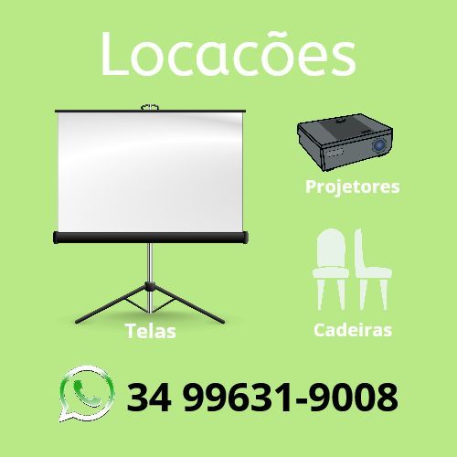 Locação telas projetores cadeiras uberlândia  742921