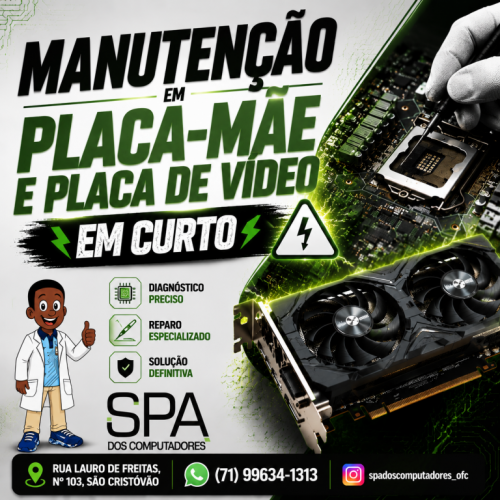Manutenção Em Placa-mãe e Placa De Vídeo Em Curto Em Salvador Ba 783927