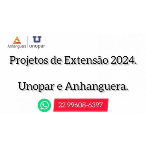 Projetos de Extensão e Integrados Unopar e Anhanguera 2024.1 704407