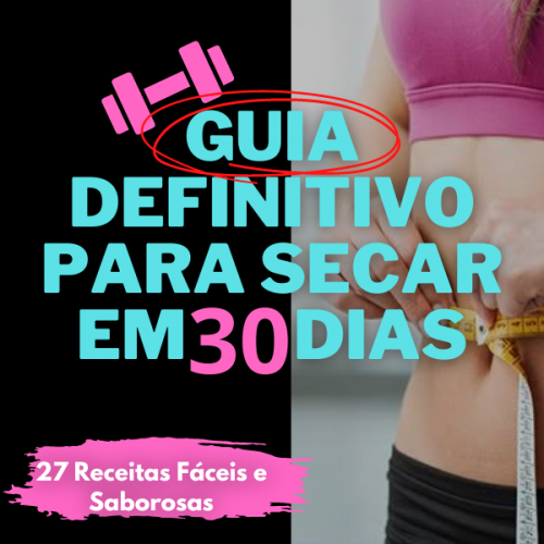 Secando em Casa em 30 Dias 746447