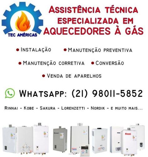 Técnico de Aquecedor a Gás em Madureira Rj 21 98011-5852 Tec Américas 783334