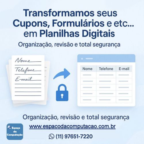 Transformamos seus Cupons Fichas Formulários em Planilhas Digitais 770448