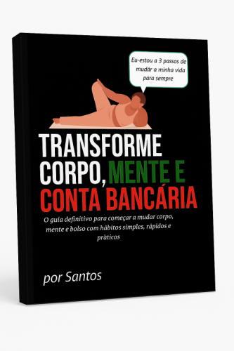 Transforme sua Vida com Apenas R$1990 – Guia Completo Corpo Mente e Renda Extra 753332