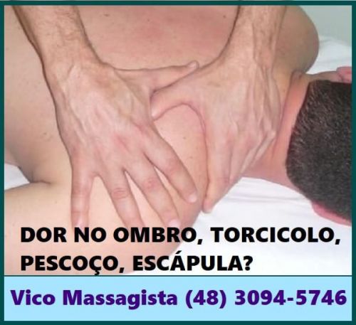 Vico Massagista - Massagem Terapêutica Massoterapia Quiropraxia – São José Sc. 504458