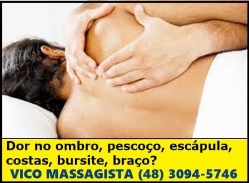 Vico Massagista - Massagem Terapêutica Massoterapia Quiropraxia – São José Sc. 504460